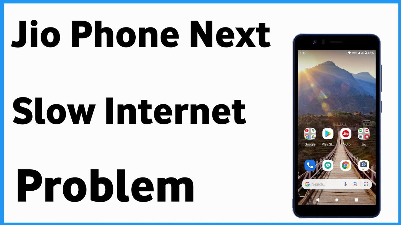Jio Phone Next Slow Internet Problem | Jio Phone Next Me Internet Nahi Chal Raha