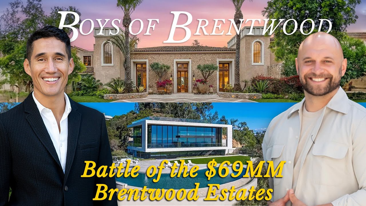 $69 Million Dollar Brentwood Mansion Face-Off - Los Angeles' Most Sought-After Properties