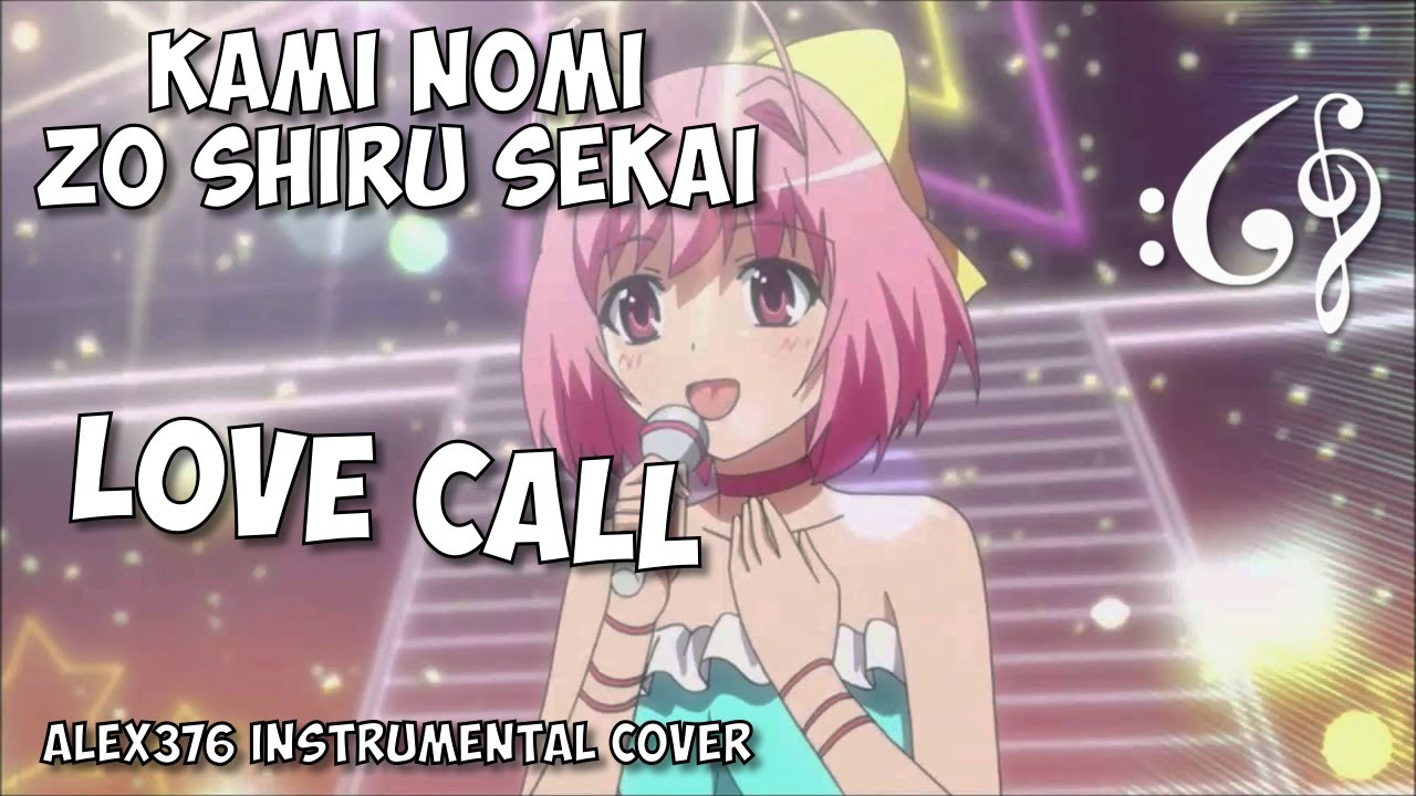 Kami Nomi Zo Shiru Sekai - Love Call (Alex376 Instrumental Cover)