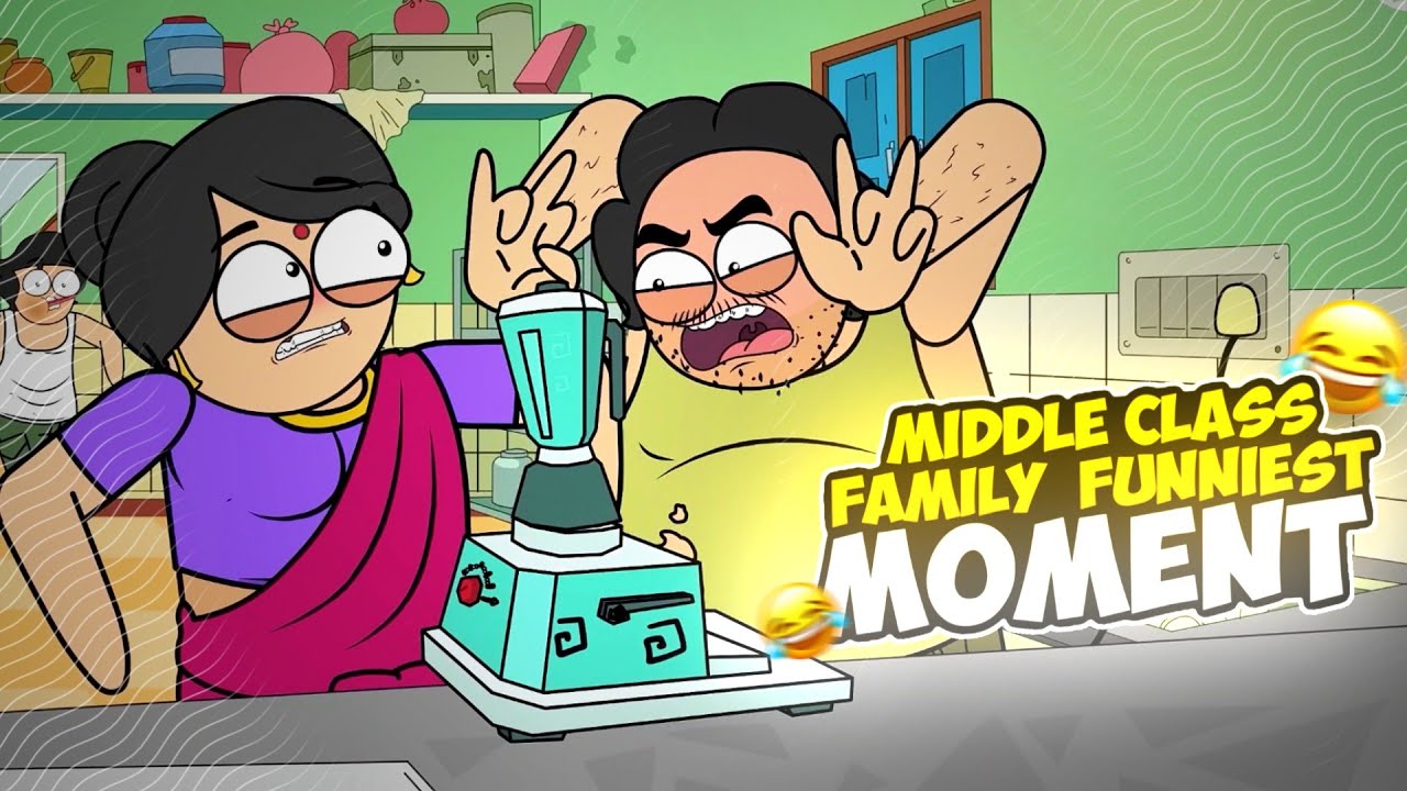 Middle class Family Funniest moments @Hardtoonz22 