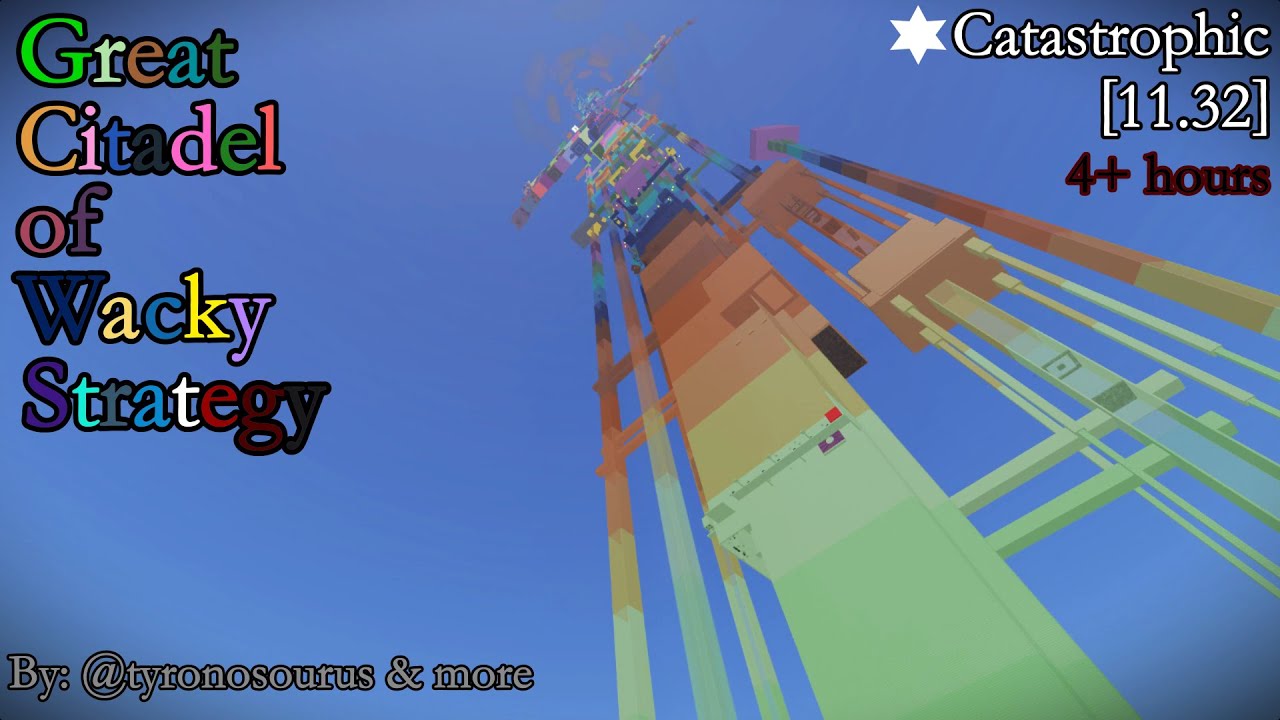 [CATASTROPHIC] Great Citadel of Wacky Strategy: Unnerfed | EToH XXL