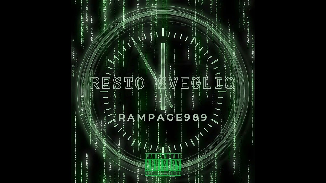 Rampage989 - Resto Sveglio (Prod Sfanto)