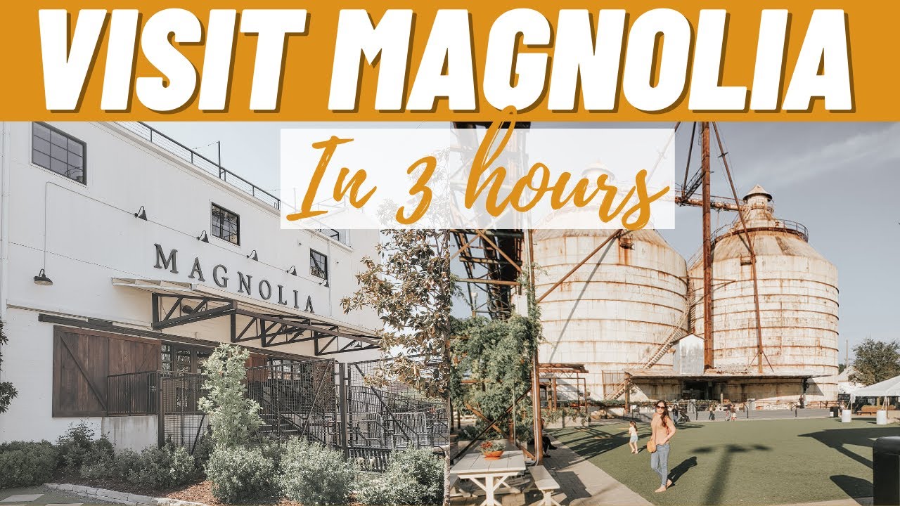 Guide To Visiting Magnolia In 3 Hours | Magnolia Market Fall 2021