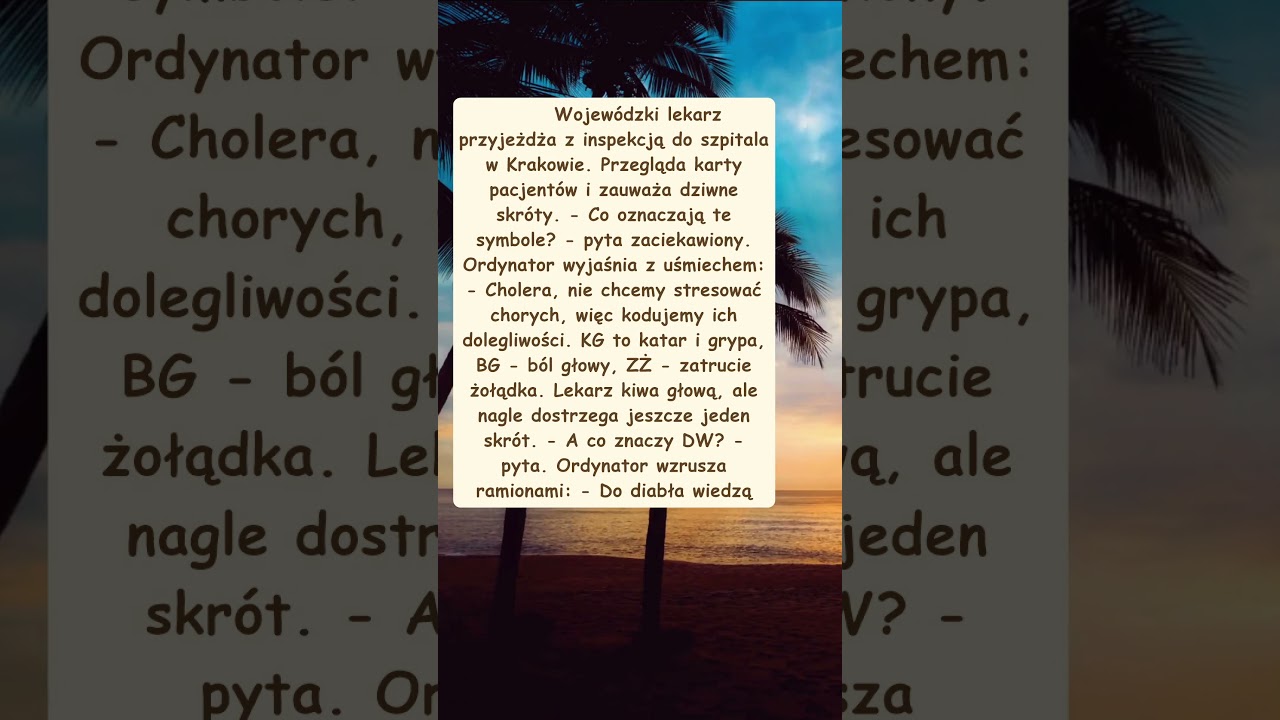 Medyczne skróty w szpitalu - humor lekarski!