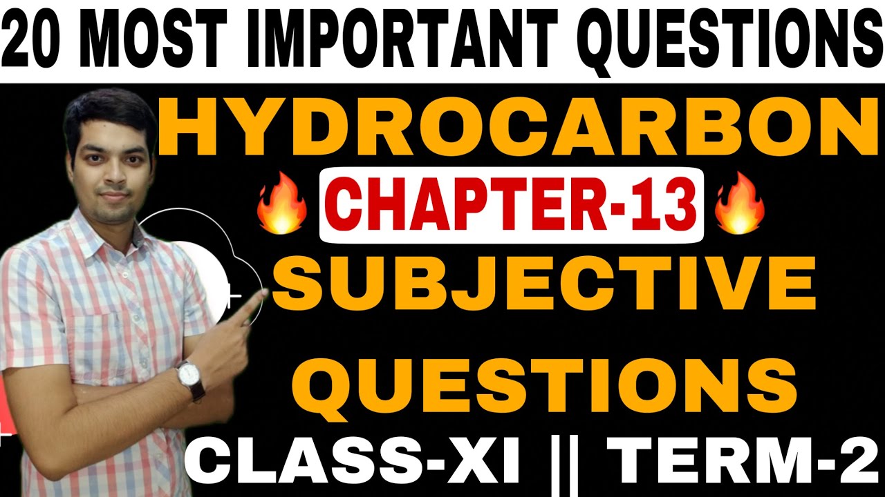 Class 11 Chemistry Chapter 13 || Hydrocarbon Most Important Questions Class 11 Term-2