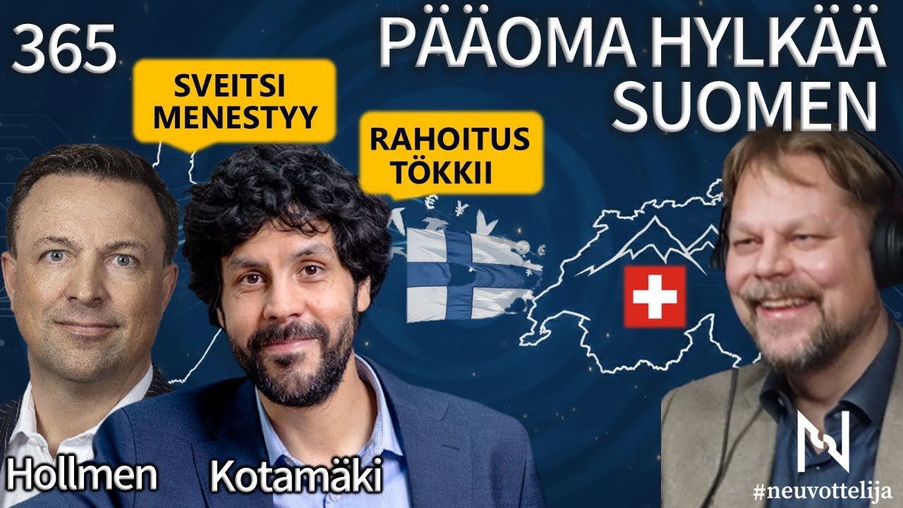 Pääoma hylkää Suomen | Hollmen Kotamäki | #neuvottelija 365