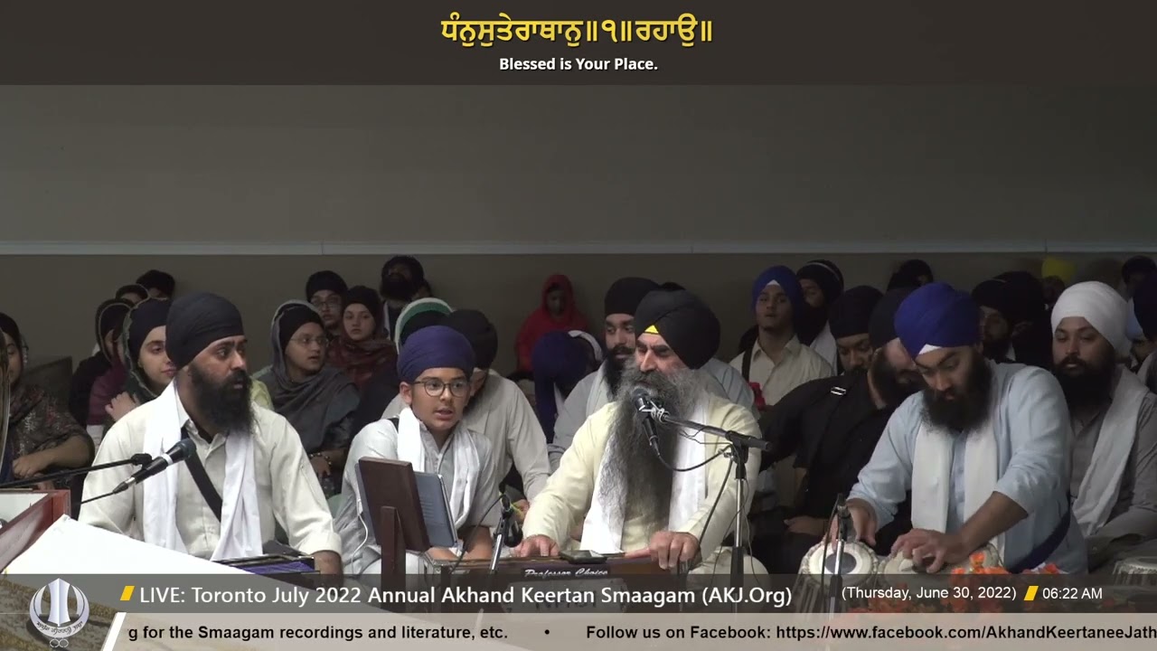 034 Bhai Amardeep Singh Jee CA - Thursday AM - Toronto July 2022 Annual Akhand Keertan Smaagam