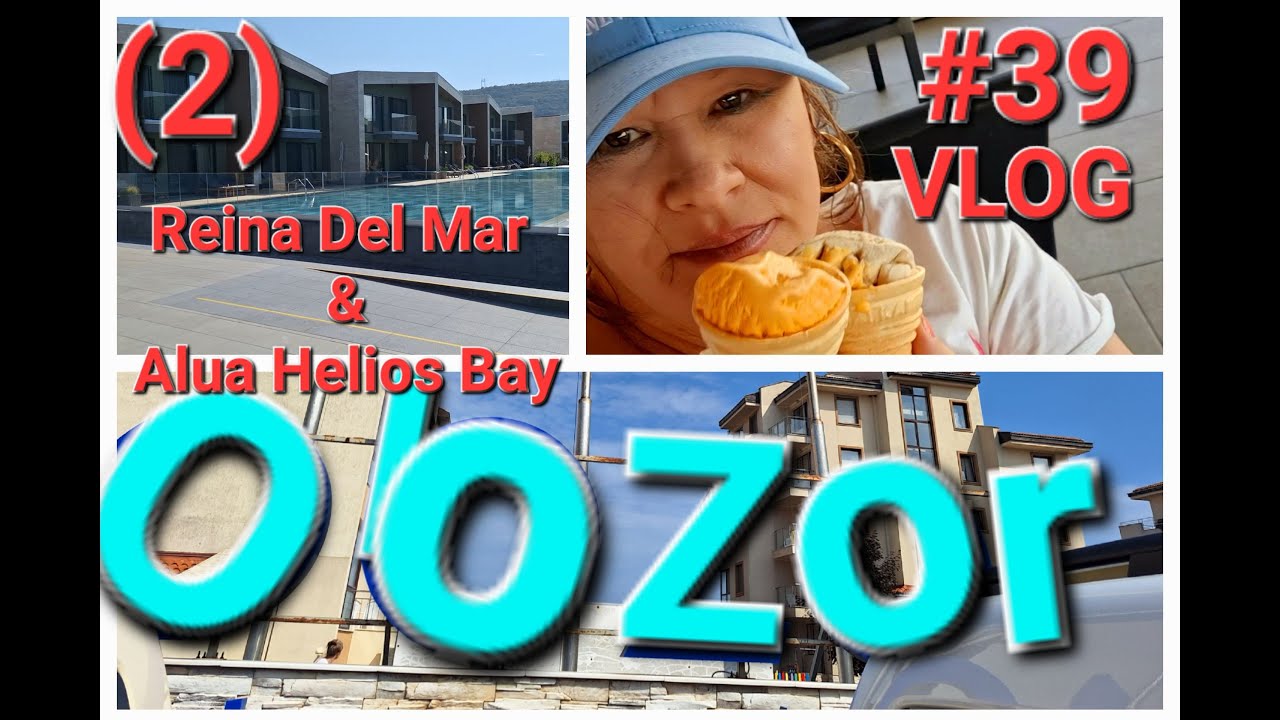 Vacanta in OBZOR 2, Reina del Mar 5* Ultra All Inclusive si Alua Helios Bay 4*All Inclusive
