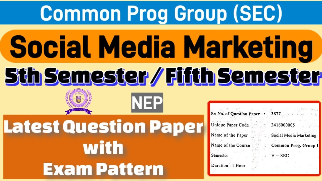 Social media marketing Common Prog Group (SEC) 5th Semester question paper du sol @sol_notes #5thsem