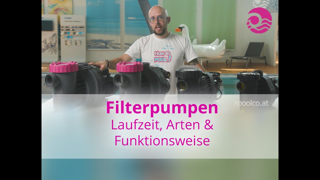 Filterpumpen erkl&auml;rt: Laufzeit, Arten & Funktionsweise