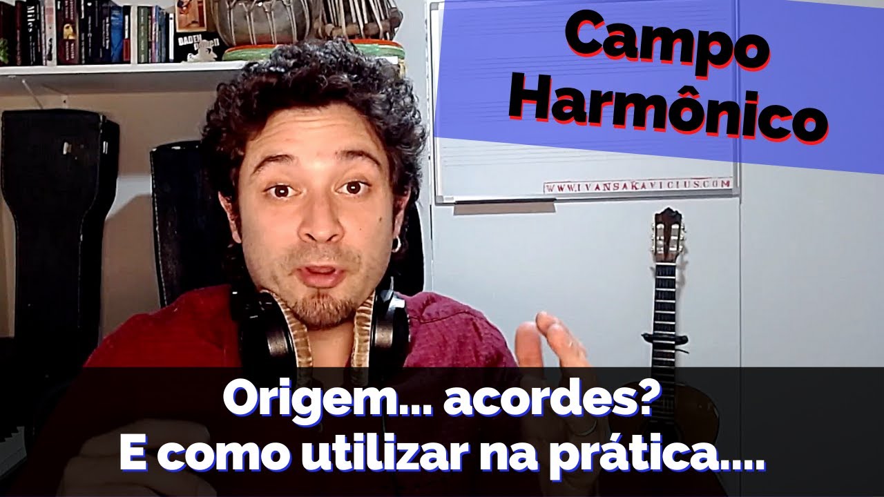 O que é campo harmônico | Origem, acordes e uso na prática