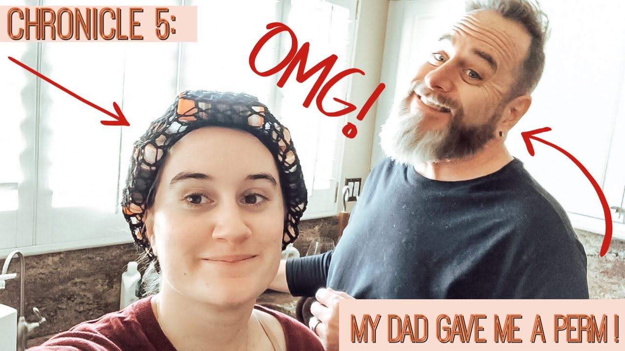 Chronicle 5: My Dad Gave Me A Perm!