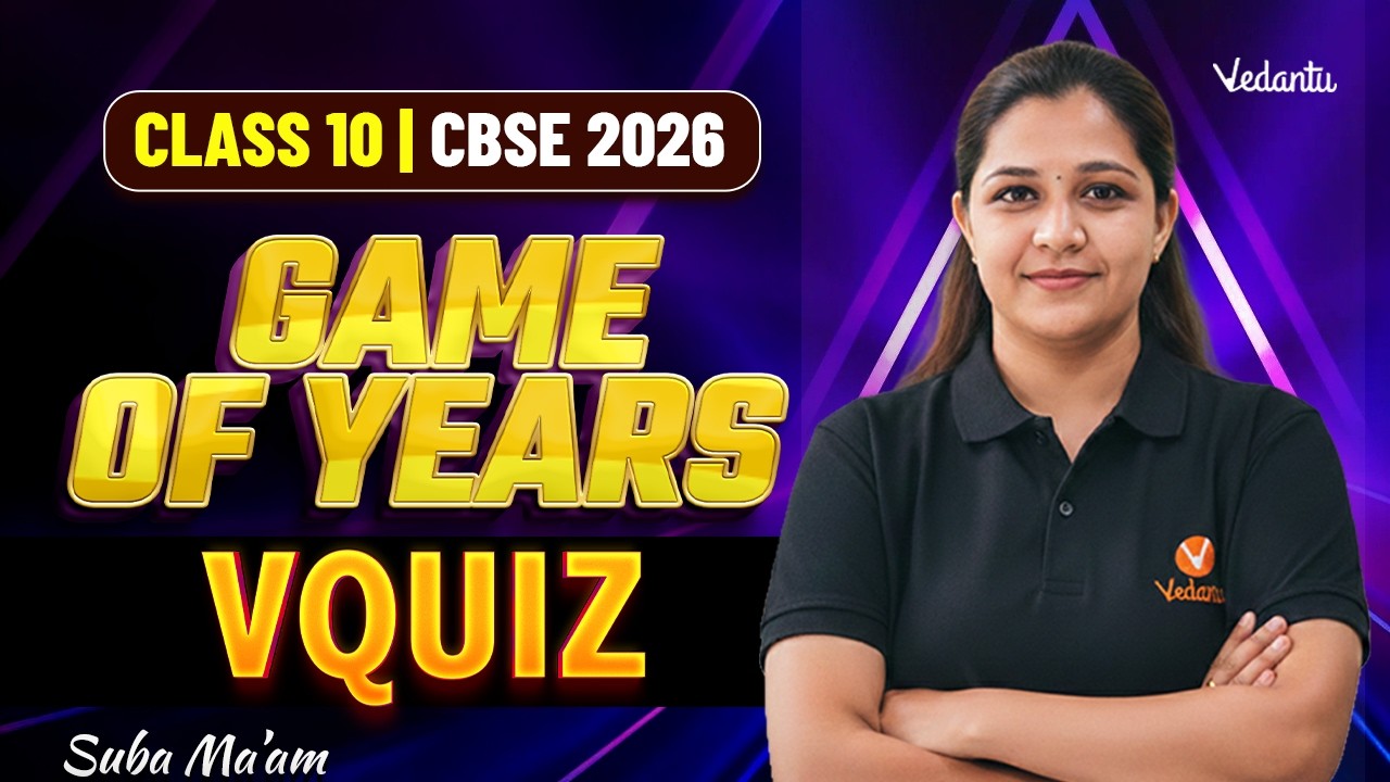 Game of Years | V Quiz | Class 10 SST | CBSE 2026 | Suba Ma'am