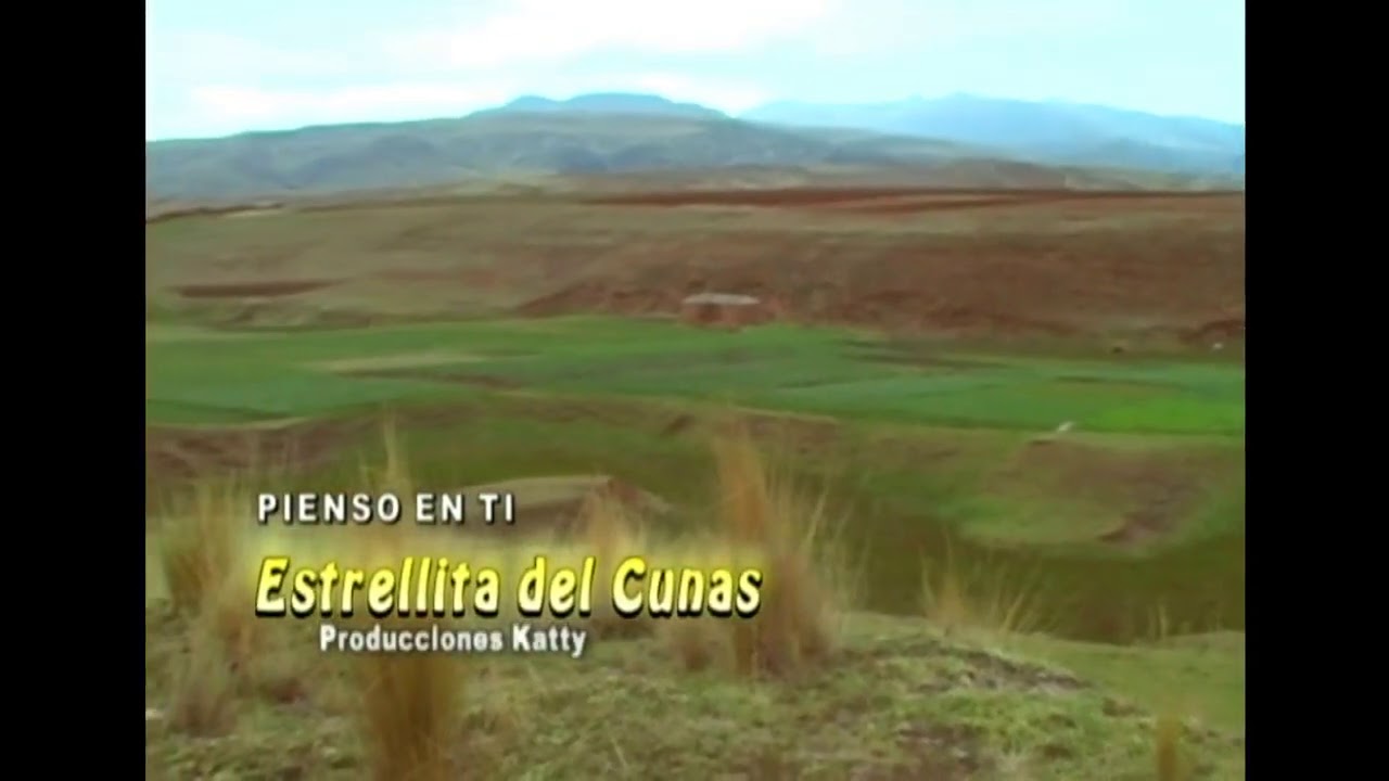 Pienso en Ti - Estrellita del Cunas