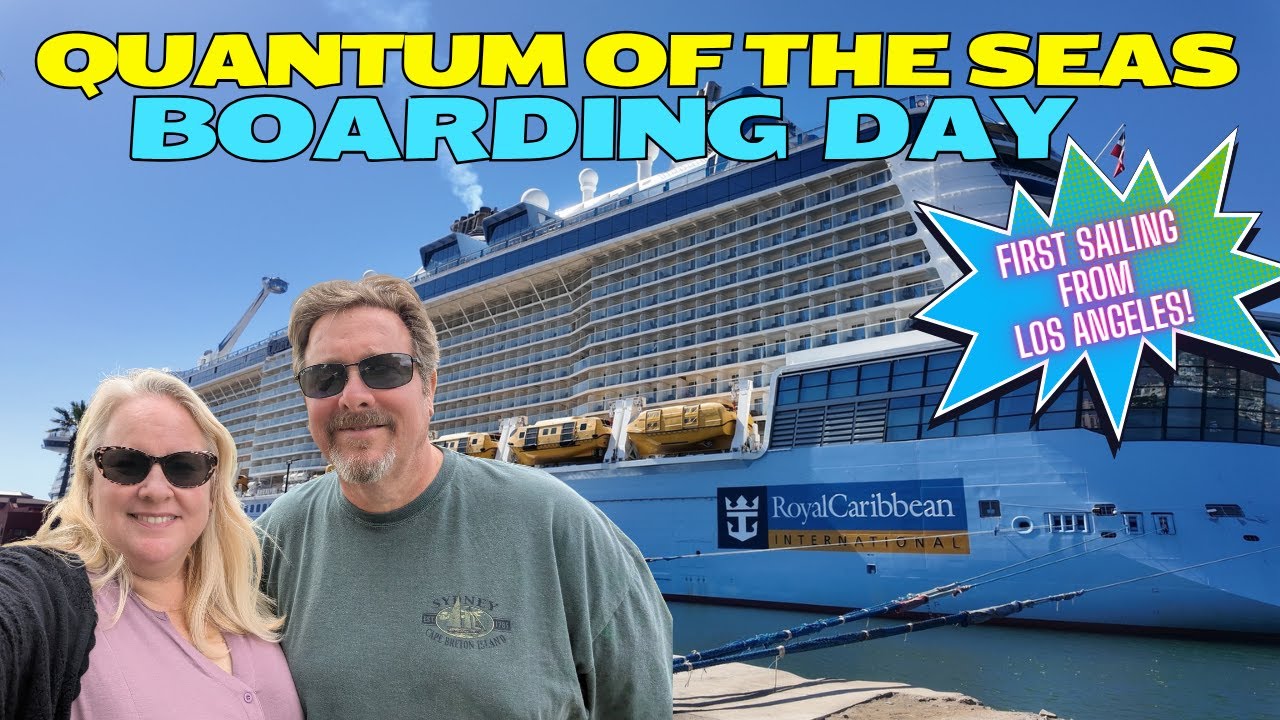 Первый взгляд на Quantum of the Seas из Лос-Анджелеса | Главные моменты дня посадки! 🚢