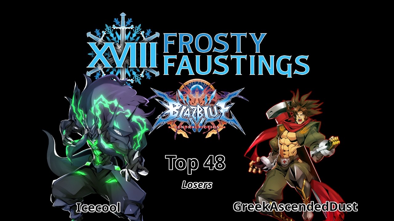 Frosty Faustings '26 BBCF (Top 48, Losers): Icecool (Susanoo) vs GreekAscendedDust (Bang)
