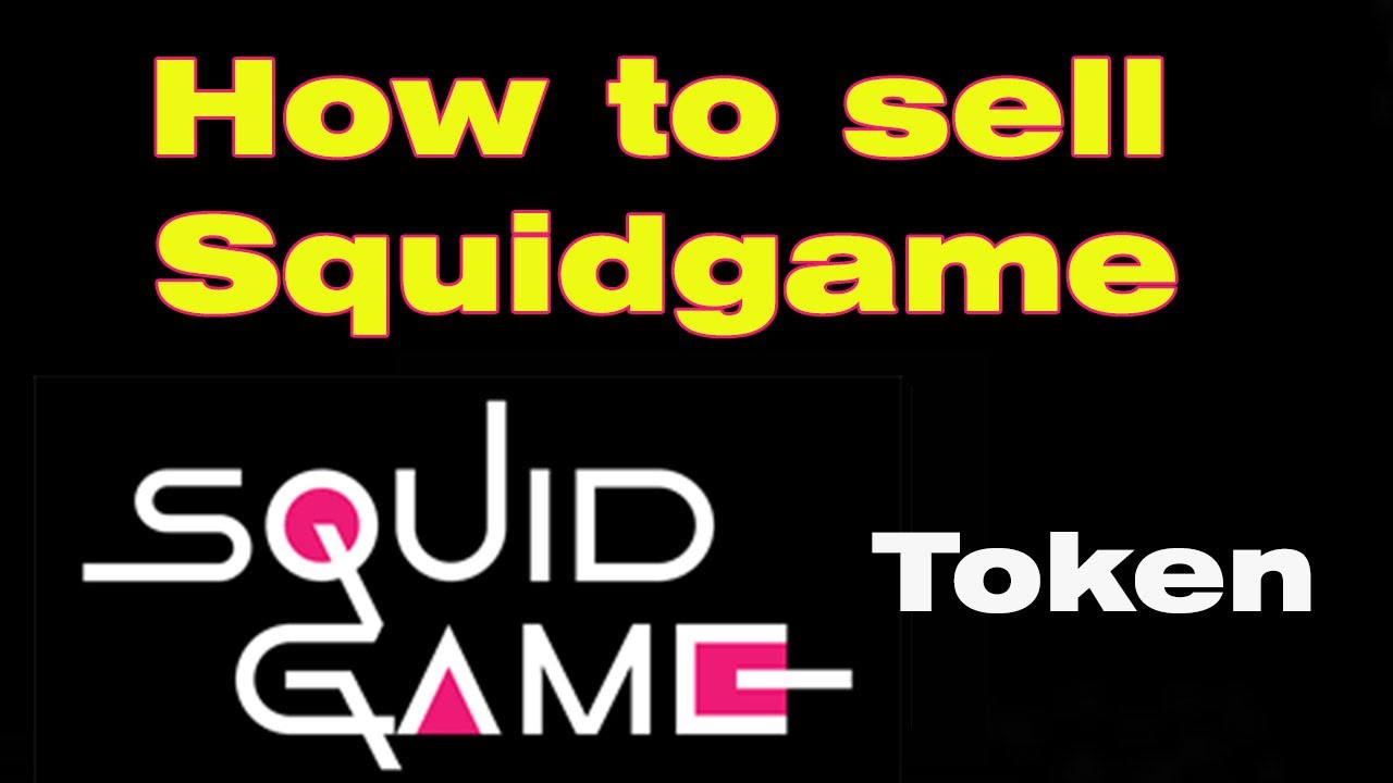 how to sell Squid Game token