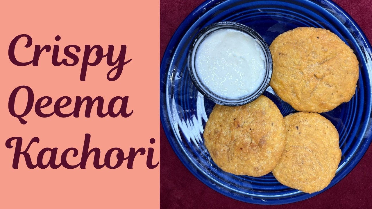 Ramadan Iftar Recipe: Crispy Qeema Kachori Step by Step | Crispy & Flaky Iftar Delight