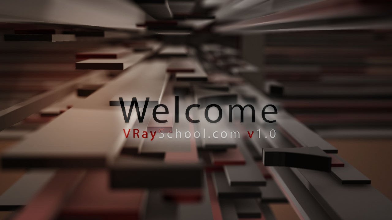 VRaySchool v1.0 | Official Release