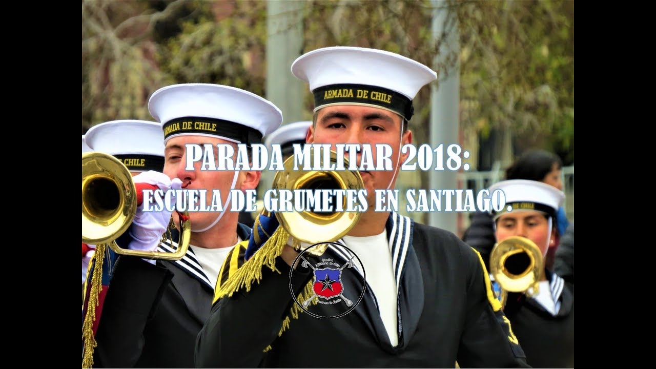 Parada Militar 2018: Escuela de Grumetes en Santiago
