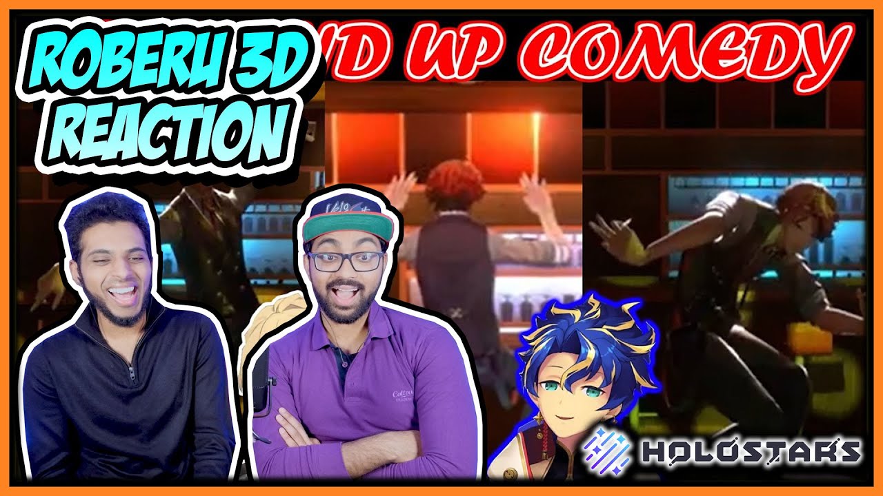 HOLOSTARS - ROBERU 3D DEBUT (STAND UP COMEDY) REACTION