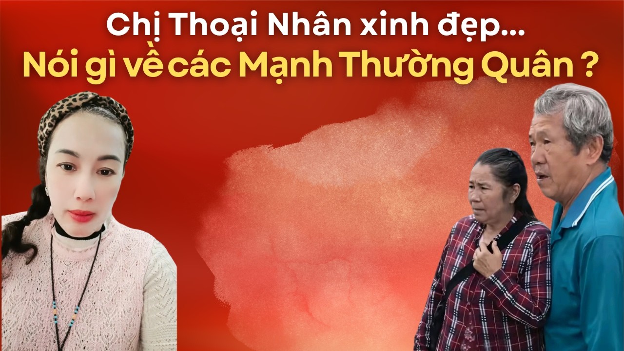 CHỊ THOẠI NHÂN GỬI LỜI ĐẾN CÁC MẠNH THƯỜNG QUÂN