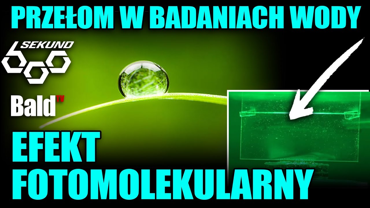 Efekt Fotomolekularny – Tajemnica Wody, która Zmienia Wszystko! (600 Sekund)