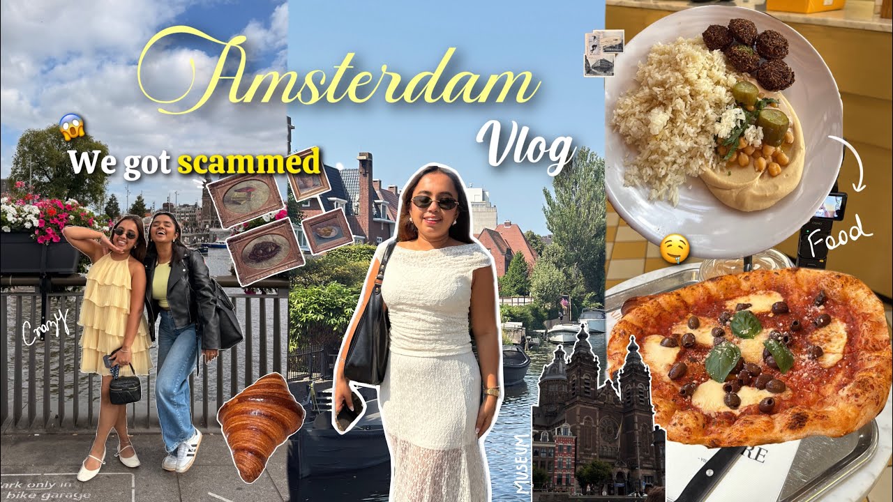 72 hours in Amsterdam +We got scammed😱