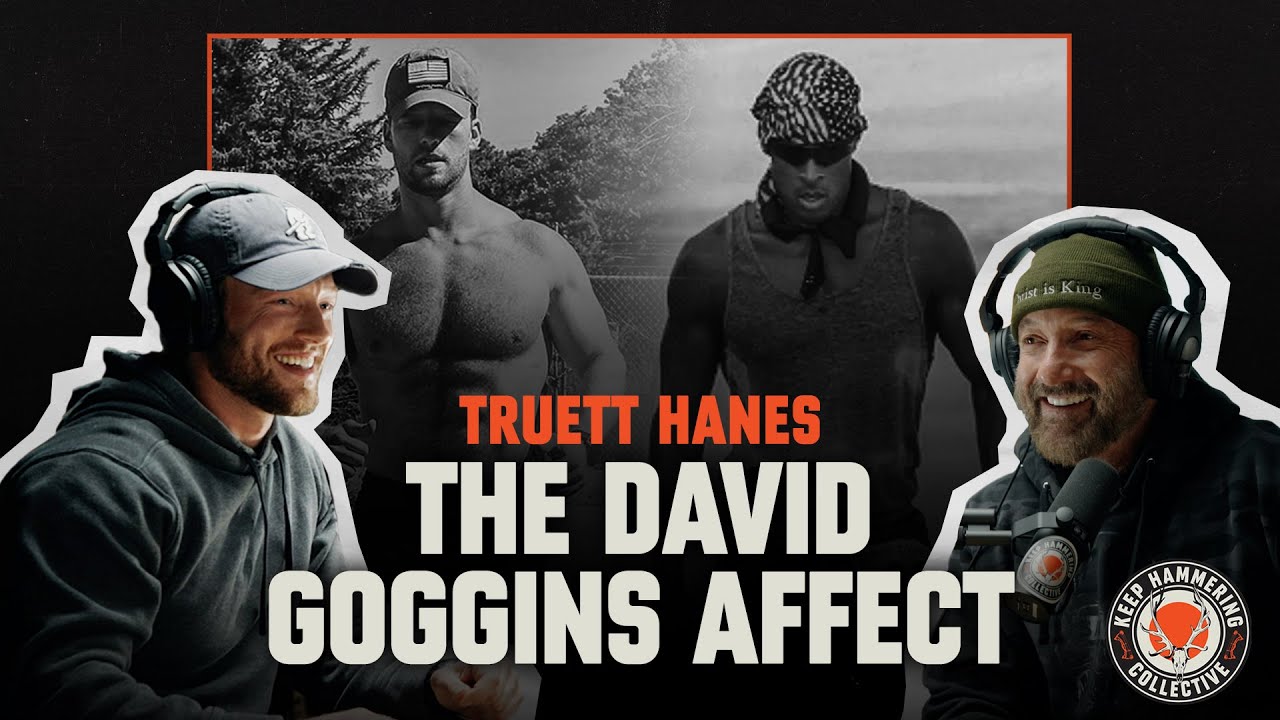 Truett Hanes Highlight | The David Goggins Affect
