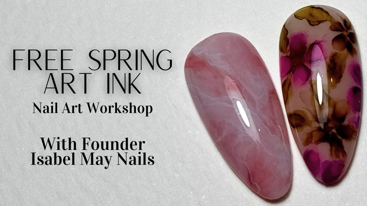 Free Art Ink Nail Art Workshop | Spring Florals & Art Ink Techniques
