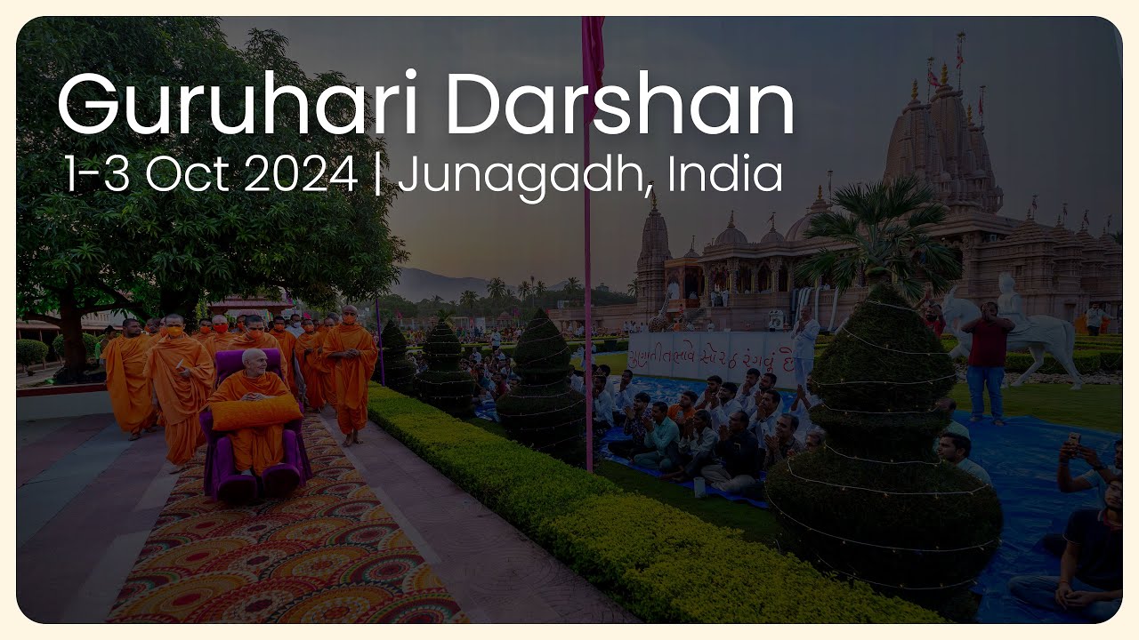 Guruhari Darshan, 1-3 Oct 2024, Junagadh, India