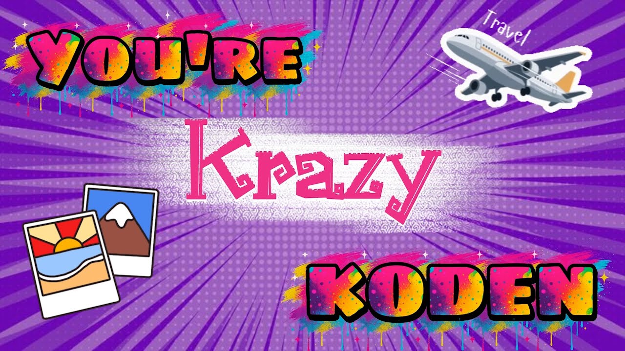 You're Krazy Koden! ep1