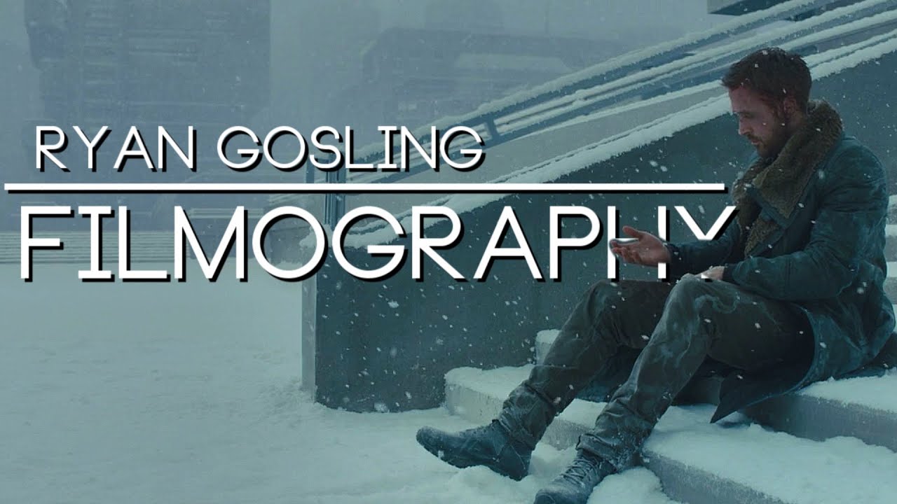 Ryan Gosling|Filmography