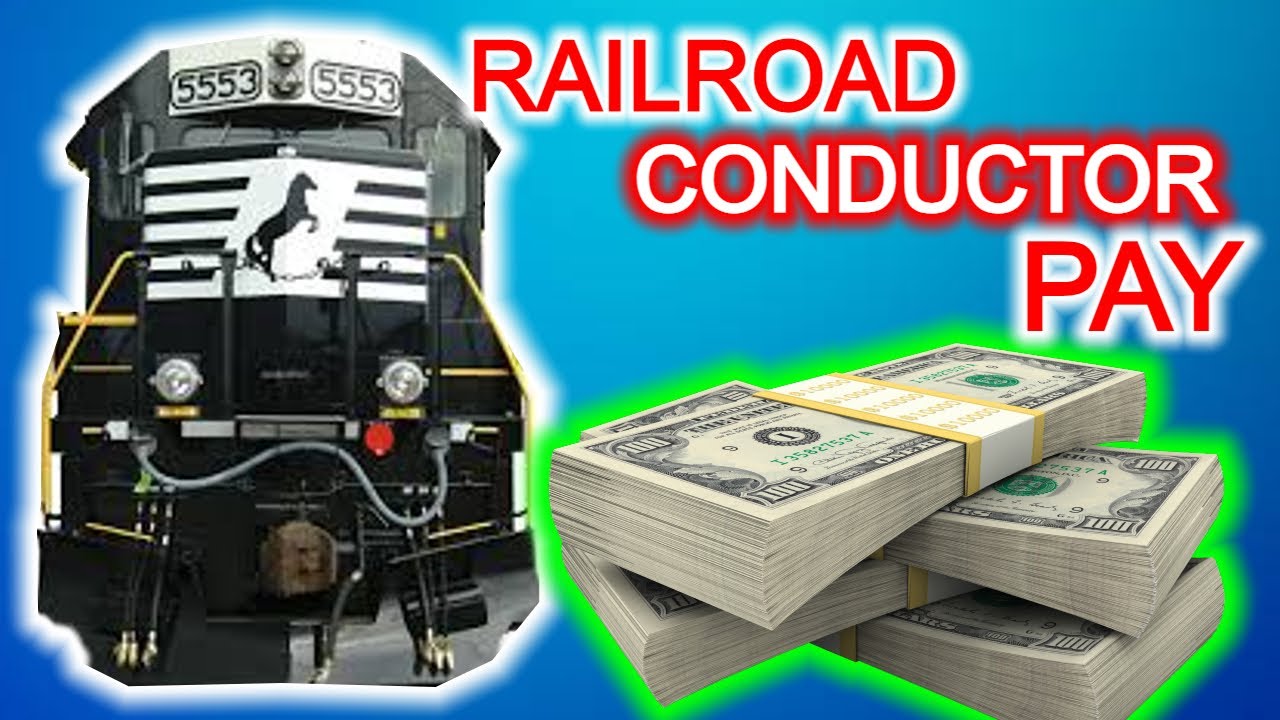 How Much Do Railroad Conductors Make - 2022