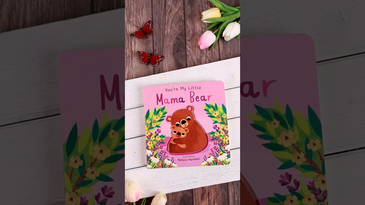 You're My Little Mama Bear 🐻🩷 | Silver Dolphin Books