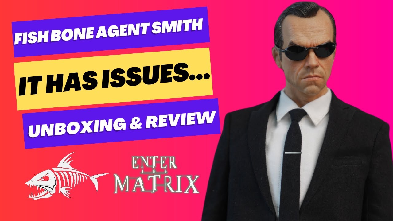 Fish Bone Toys Agent Smith (FB-Z007) 1/6 Scale Figure -The Matrix | Unboxing & Review