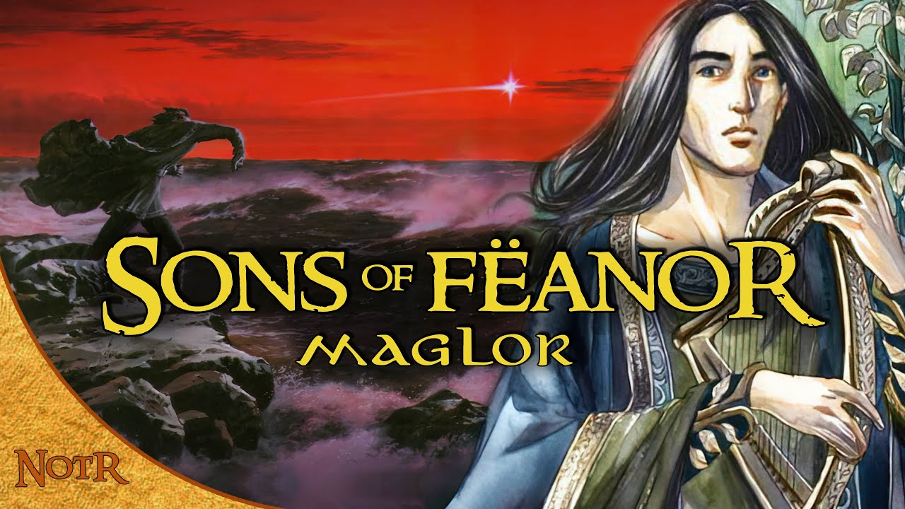 Maglor, Son of Fëanor | Tolkien Explained