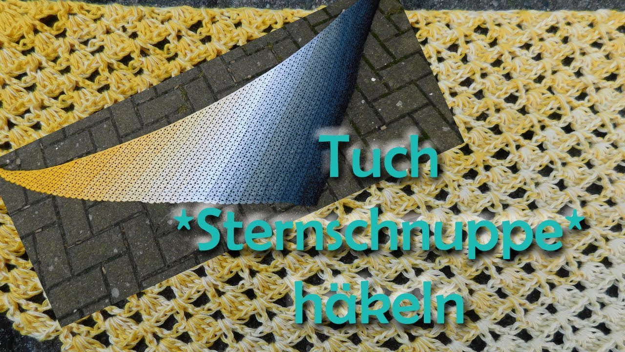 Tuch *Sternschnuppe* häkeln - Bobbel Häkelanleitung