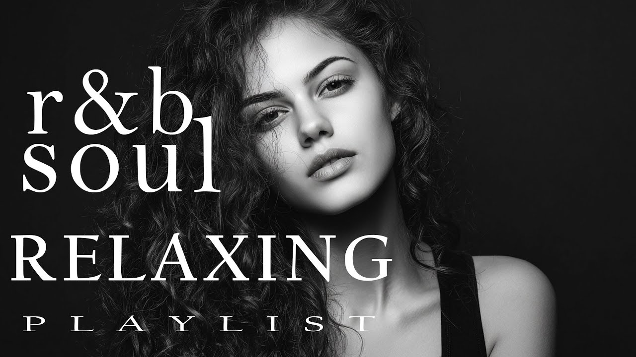 Sad Smooth R&B Soul Mix – Late Night Vibes for Deep Thoughts