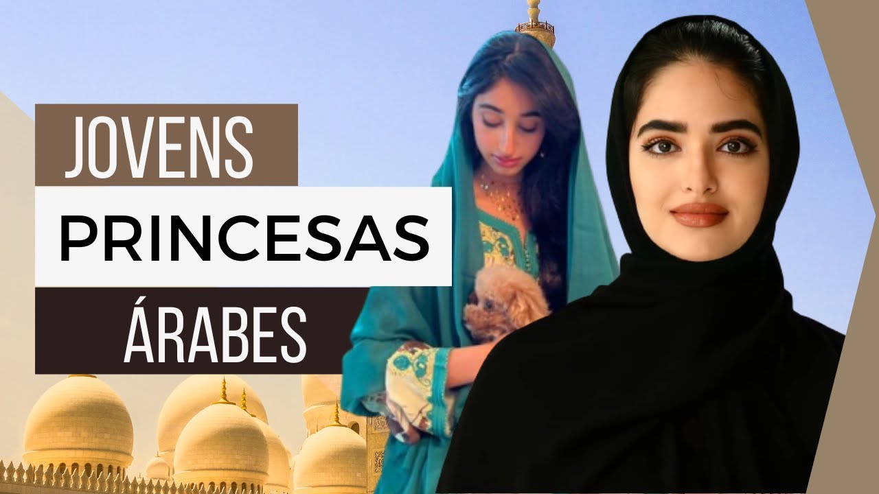 Jovens Princesas Árabes I A Nova Geração Da Realeza Do Oriente Médio (#vidadeprincesa)