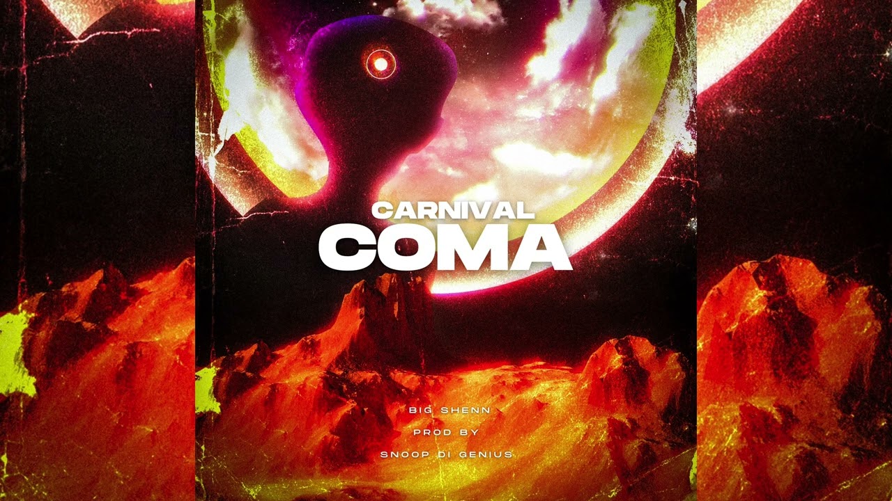Carnival Coma - Big Shenn Prod by.Snoop Di Genius