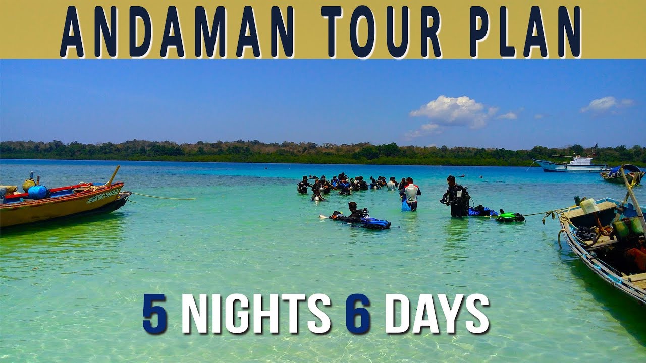 Andaman Tour Plan  | 5 Nights 6 Days Andaman Tour