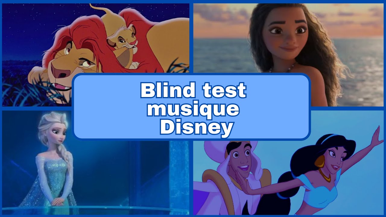 BLIND TEST CHANSON DISNEY