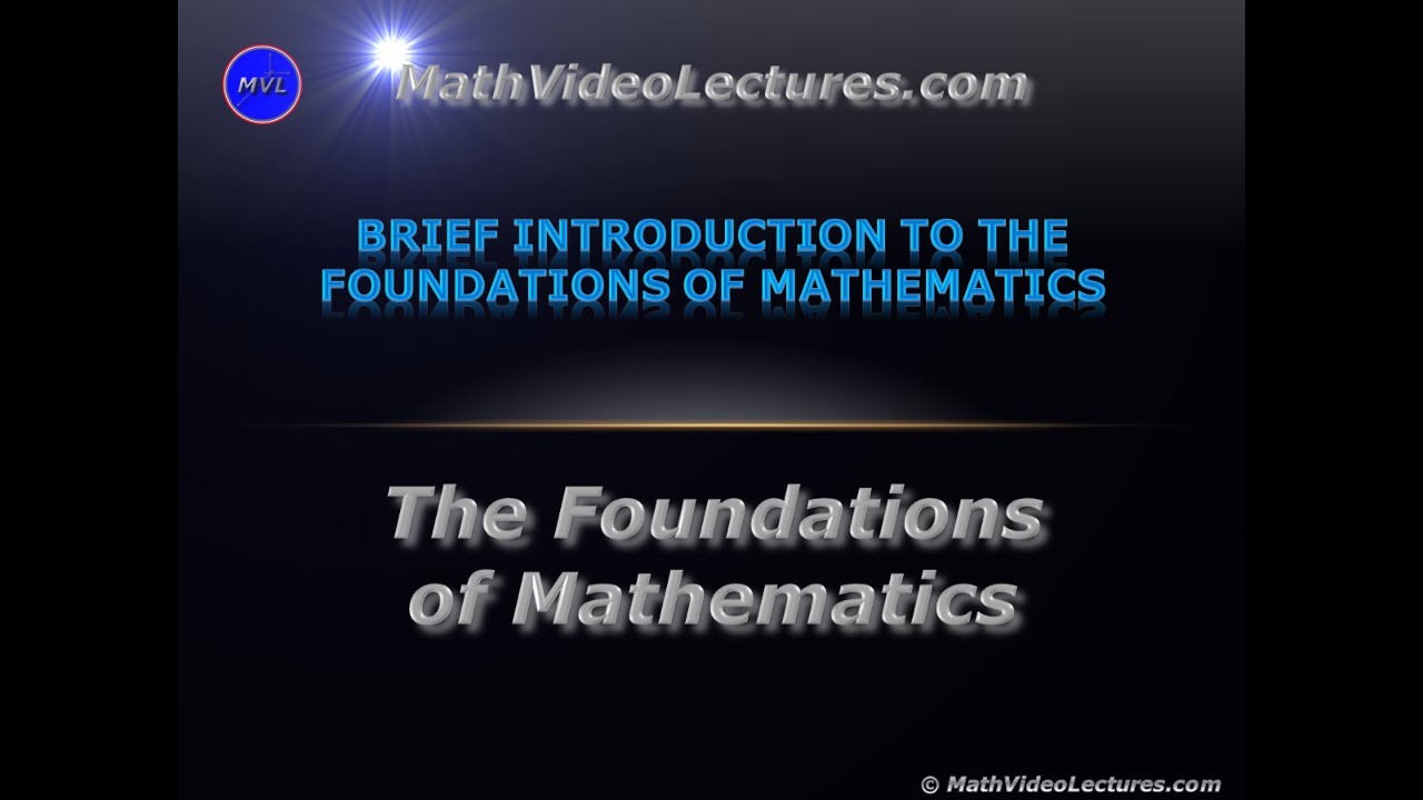 The Foundations of Mathematics