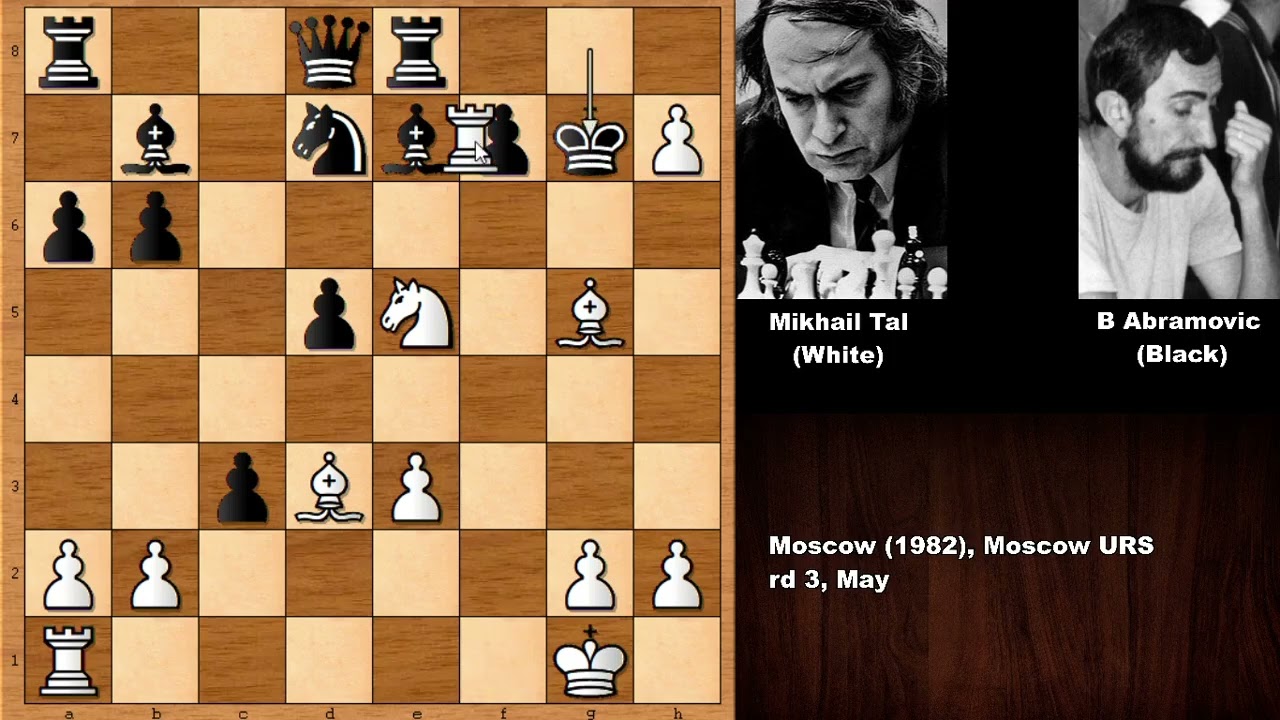A Rare and Epic Chess Game By Tal: Mikhail Tal vs B Abramovic (1982)