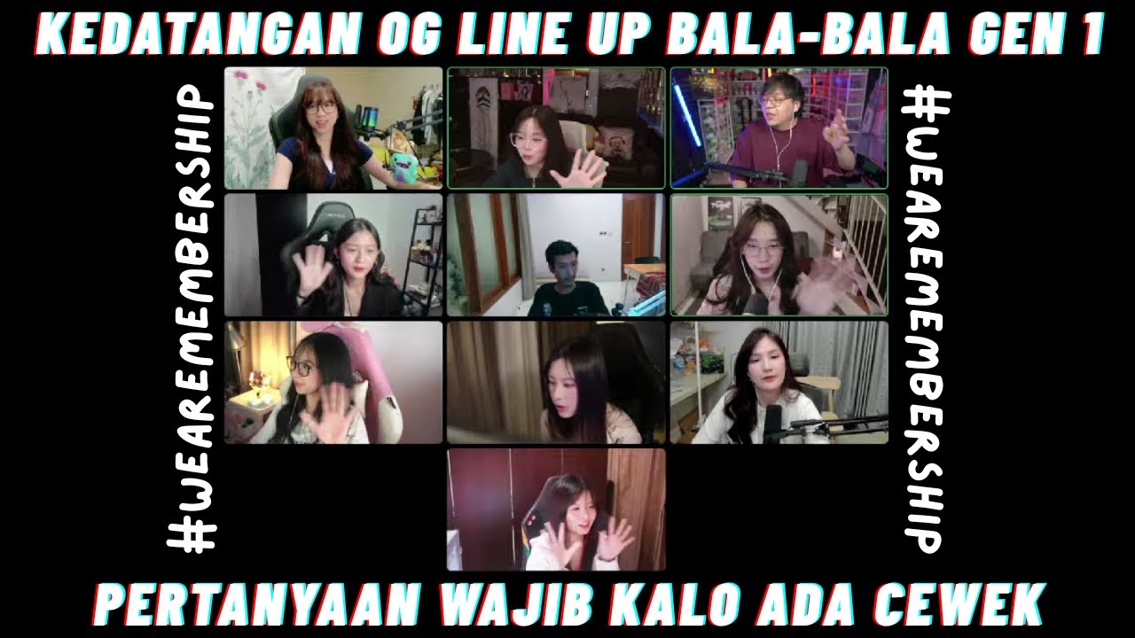 Kedatangan OG Line Up Bala-Bala Gen 1 | Seperti biasa pertanyaan wajib