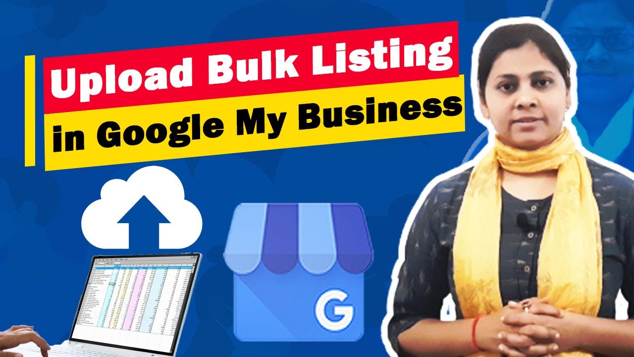 How to Upload Multiple Locations in Google My Business Bulk Verification | Hindi