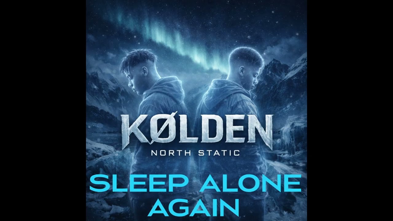 K0LDEN - NORTH STATIC - Sleep Alone Again | (Official Music Video)