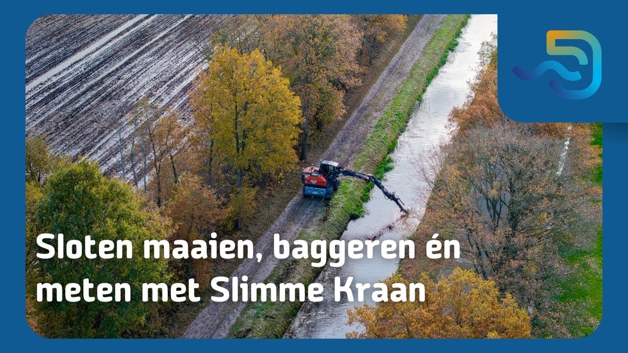 Sloten maaien, baggeren én meten met Slimme Kraan