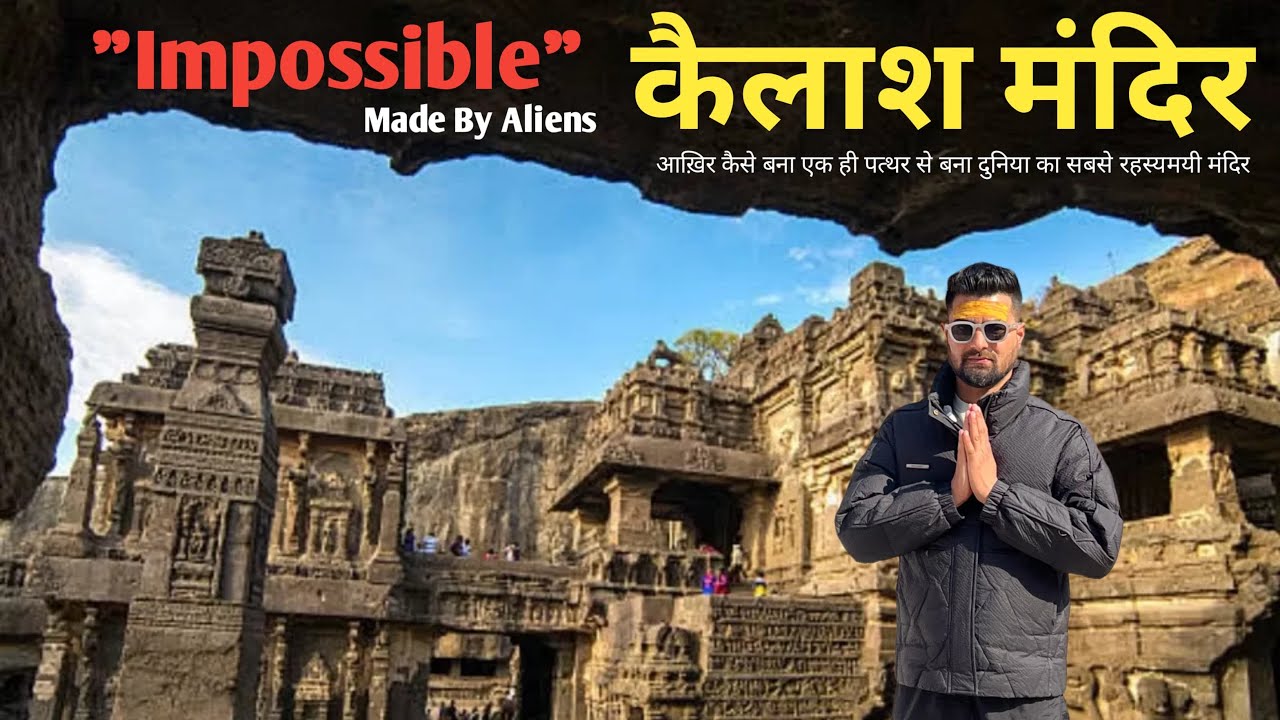 Kailash Temple Ellora Caves – The World’s Greatest Rock-Cut Wonder